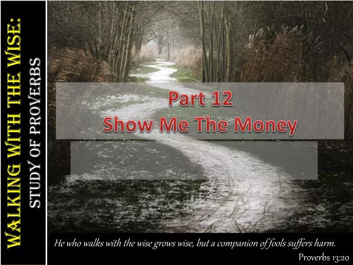 part 12 show me the money