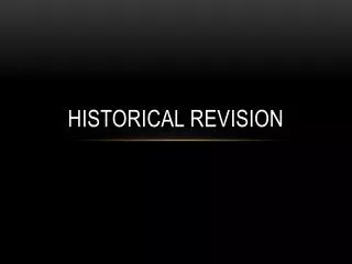 Historical Revision