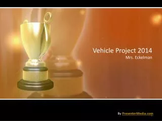 Vehicle Project 2014