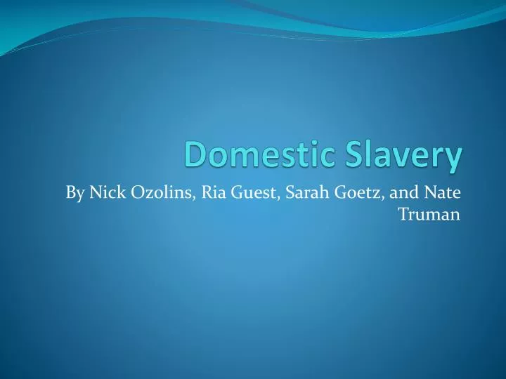 domestic slavery