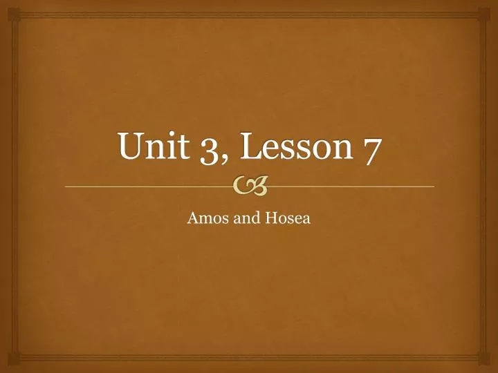 unit 3 lesson 7