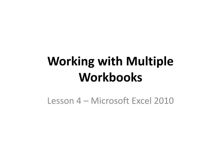 working with multiple workbooks