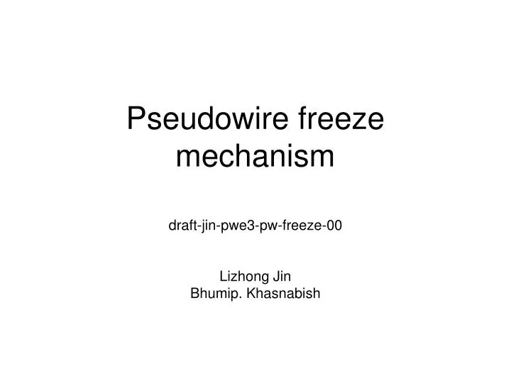 pseudowire freeze mechanism