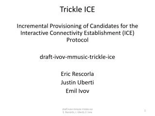Trickle ICE