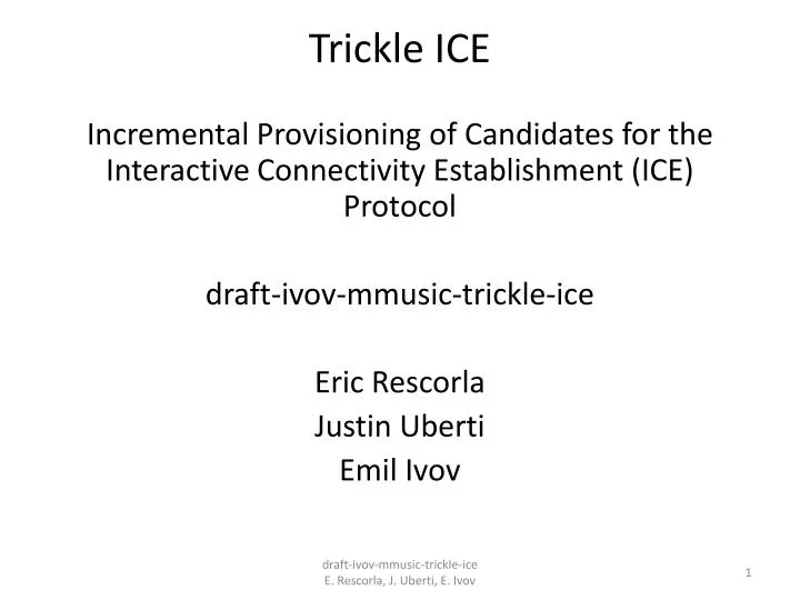 trickle ice