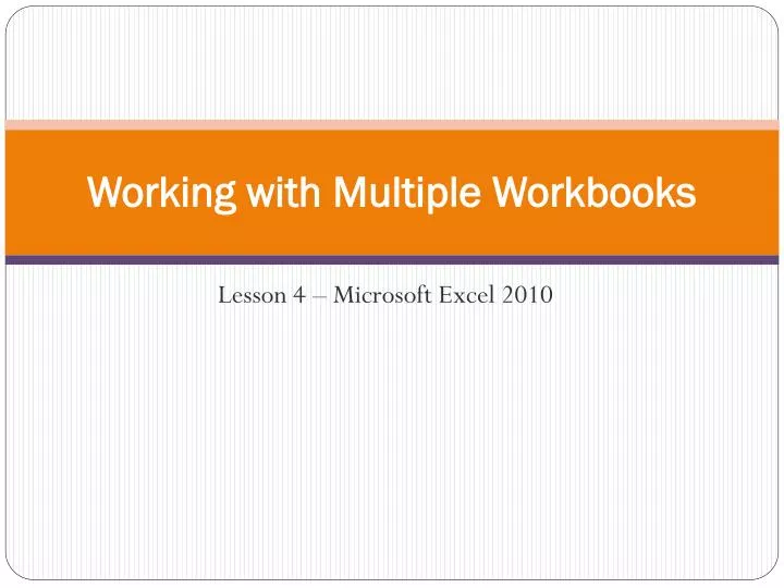 working with multiple workbooks