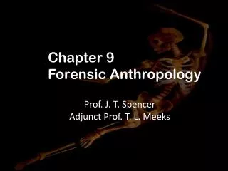 Chapter 9 Forensic Anthropology