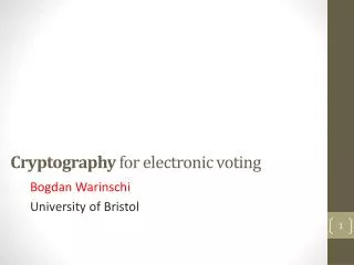 Cryptography for electronic voting