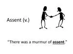 Assent (v.) - slide 1