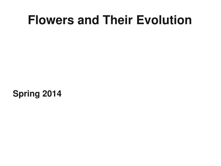 flowers and their evolution