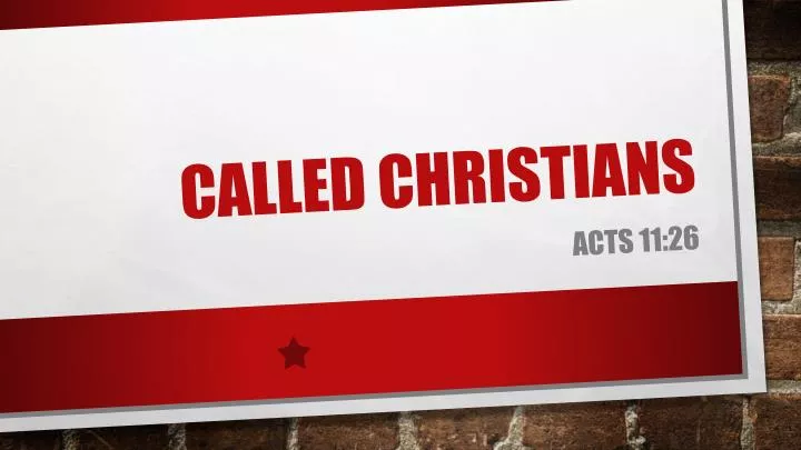 called christians