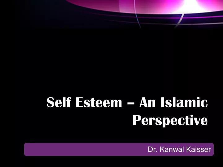 self esteem an islamic perspective