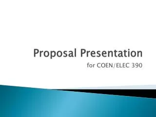 Proposal Presentation