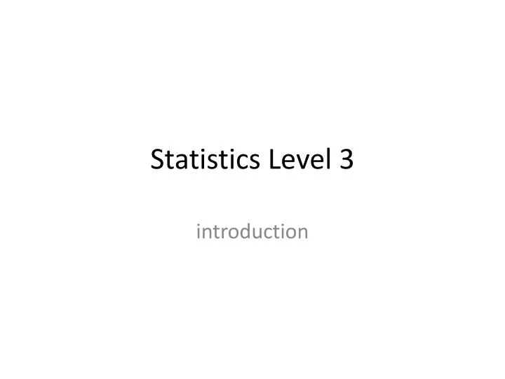 statistics level 3