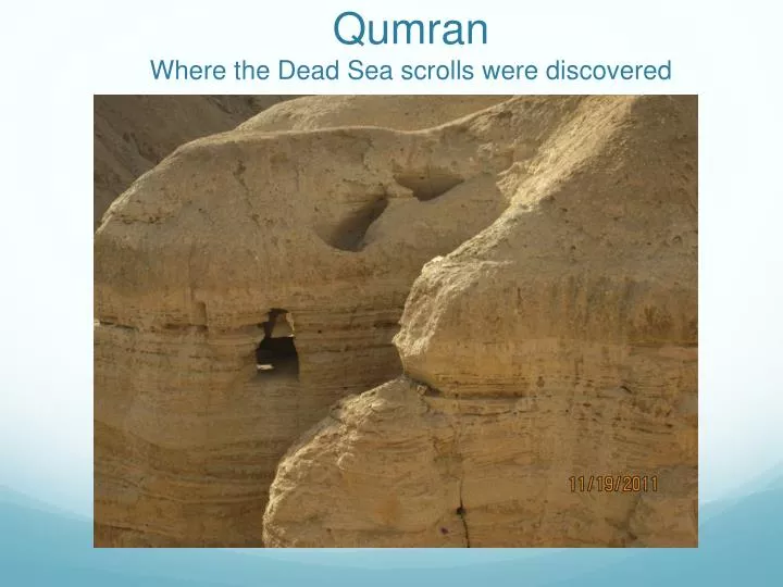 qumran where the dead sea scrolls were discovered