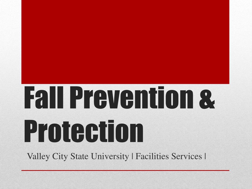 PPT - Fall Prevention & Protection PowerPoint Presentation, free ...