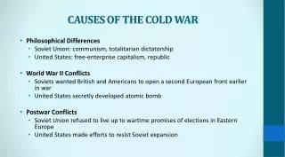 CAUSES OF THE COLD WAR