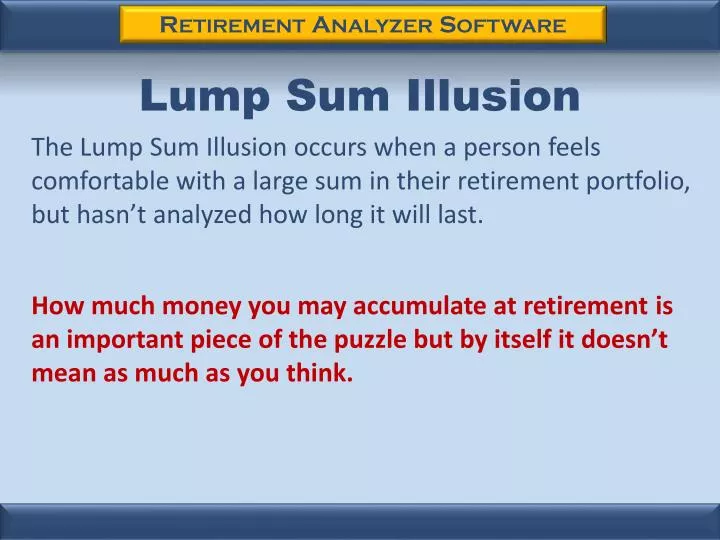 lump sum illusion
