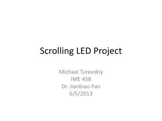 Scrolling LED Project