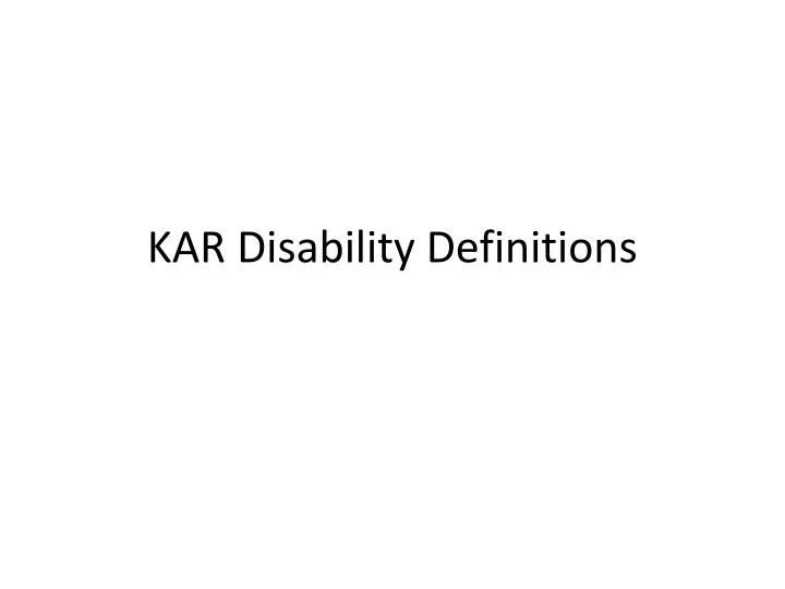 kar disability definitions