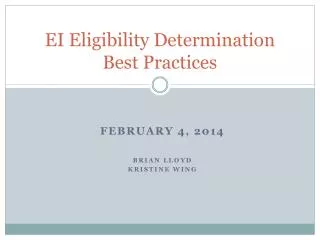 EI Eligibility Determination Best Practices