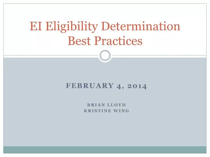ei eligibility determination best practices