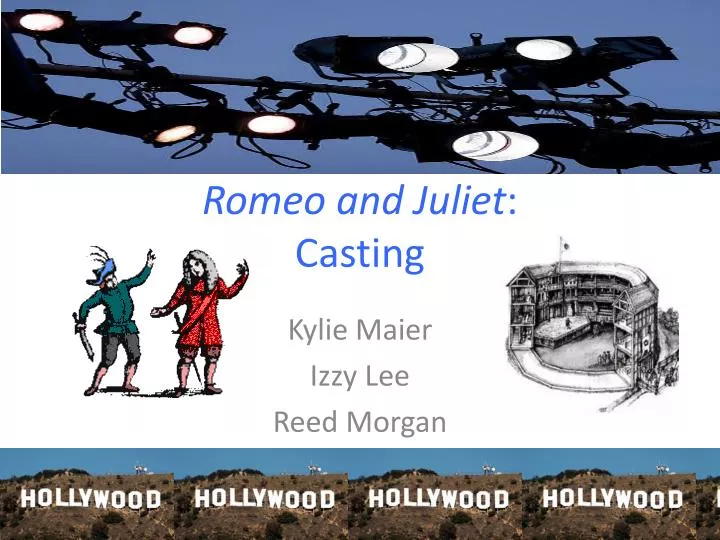romeo and juliet casting