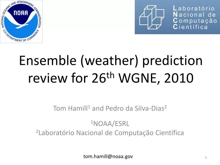 ensemble weather prediction review for 26 th wgne 2010