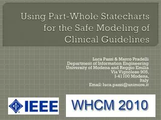 Using Part-Whole Statecharts for the Safe Modeling of Clinical Guidelines