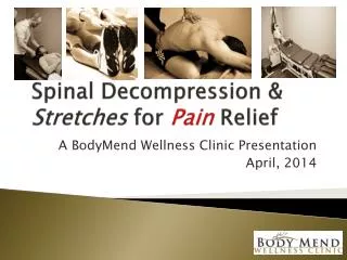 Spinal Decompression &amp; Stretches for Pain Relief