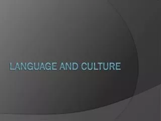 Language and Culture