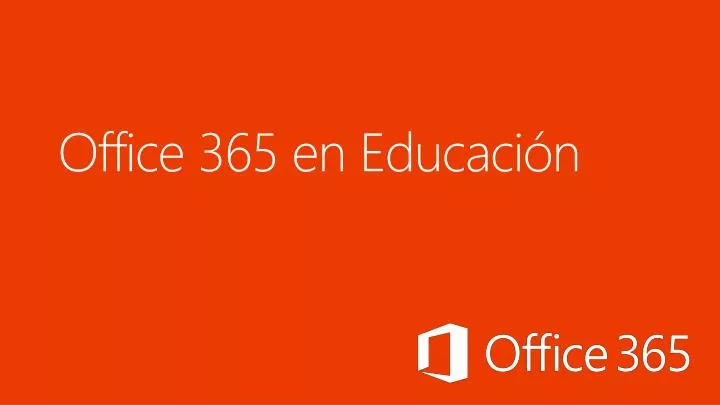office 365 en educaci n