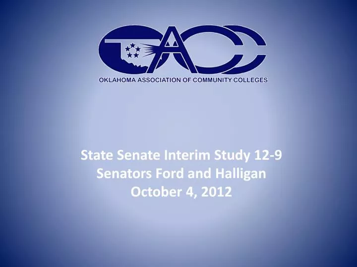 state senate interim study 12 9 senators ford and halligan october 4 2012