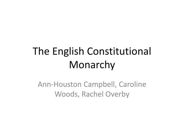 the english constitutional monarchy