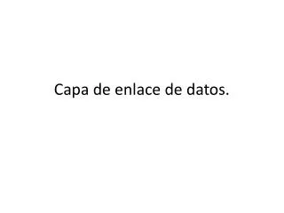 capa de enlace de datos
