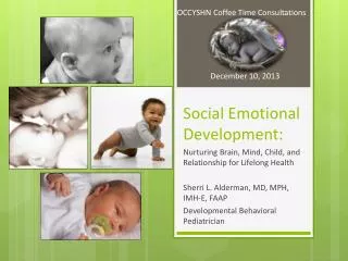 Social Emotional Development: