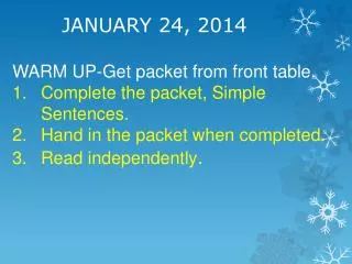 january 24 2014