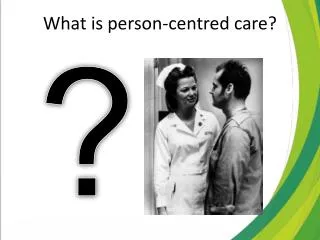 What is person-centred care?