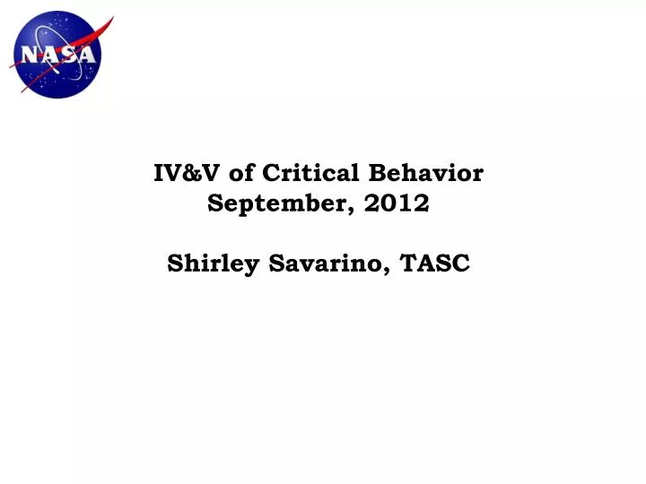 iv v of critical behavior september 2012 shirley savarino tasc