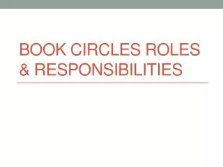 BOOK CIRCLES ROLES &amp; rESPONSIBILITIES