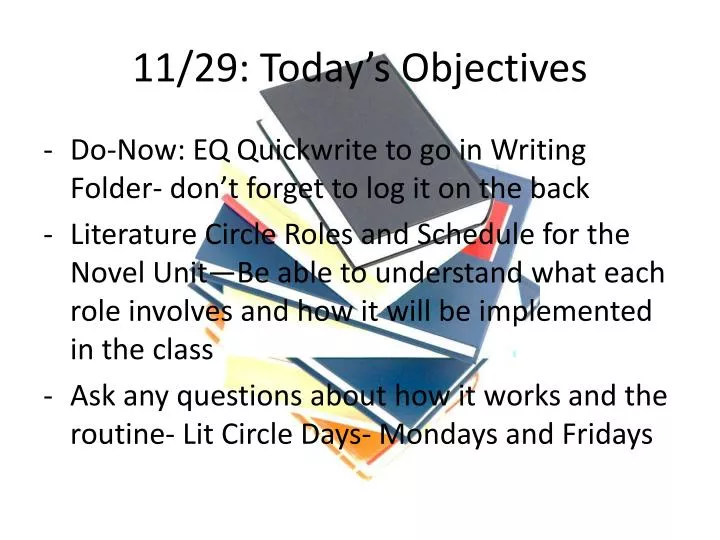 11 29 today s objectives