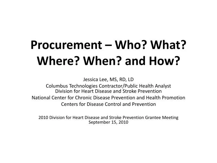 procurement who what where when and how