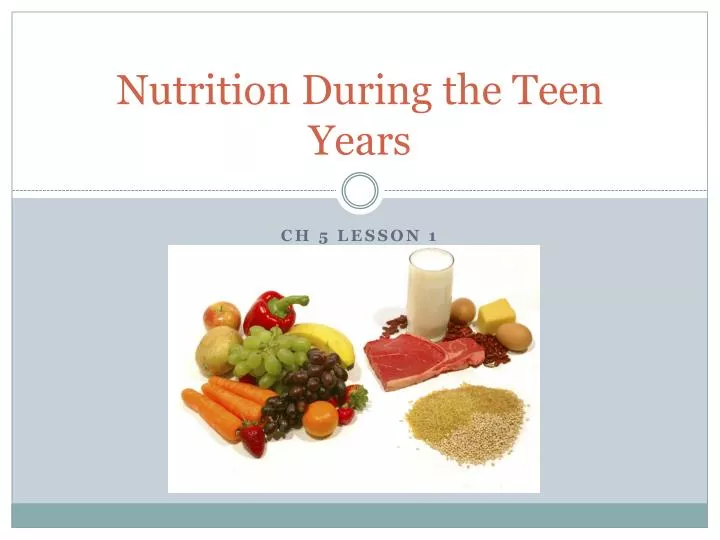 nutrition during the teen years