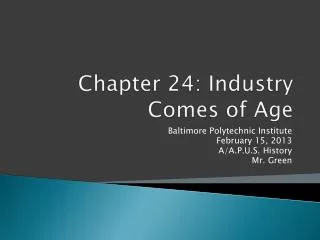 Chapter 24: Industry Comes of Age