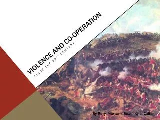 Violence and co-operation