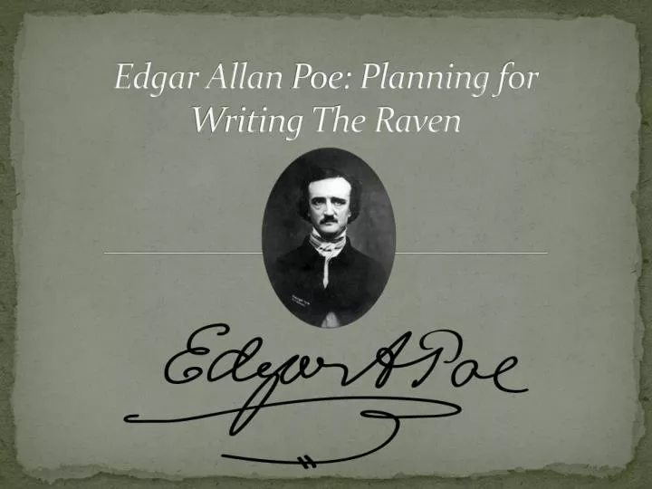edgar allan poe planning for writing the raven