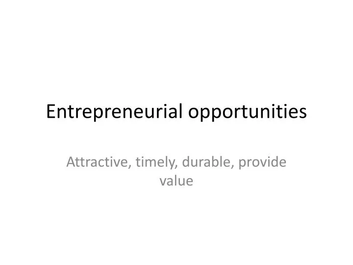 entrepreneurial opportunities