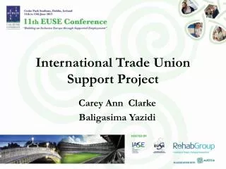 International Trade Union Support Project