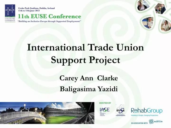 international trade union support project