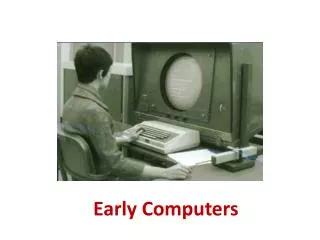 Early Computers